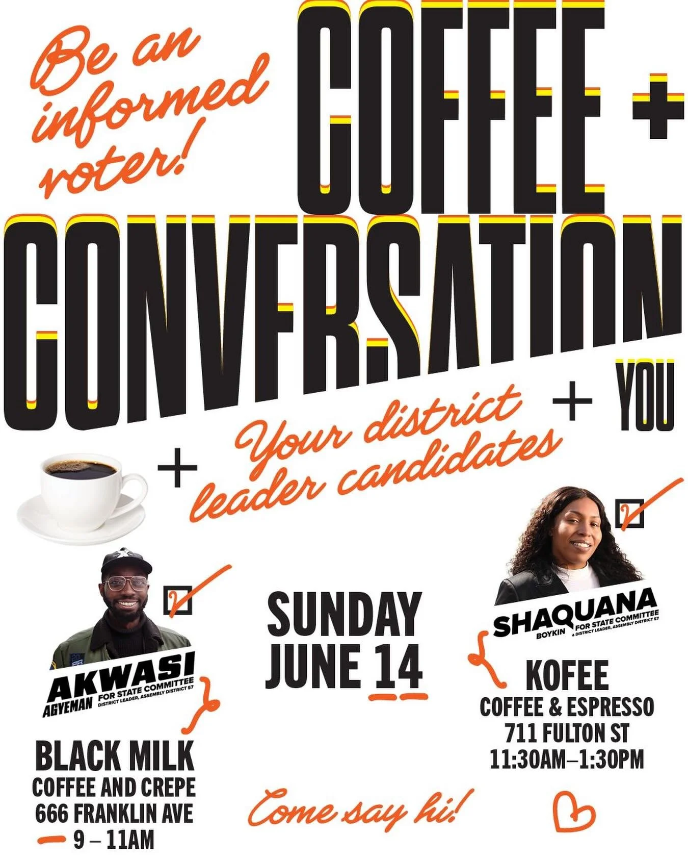 An informed voter is a powerful voter! Join us this Sunday and next Sunday as we visit local coffee shops across AD57 to meet neighbors, answer questions, and talk about the future of our community.

Stop by, grab a coffee, and get to know us! We&rsq