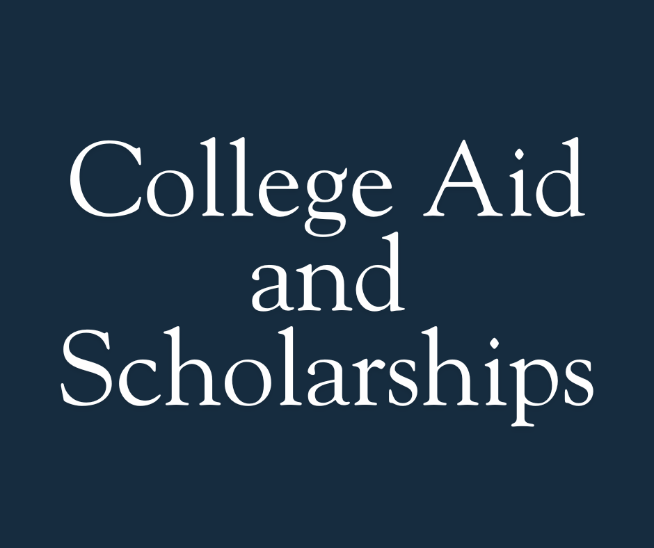 College Aid and Scholarships