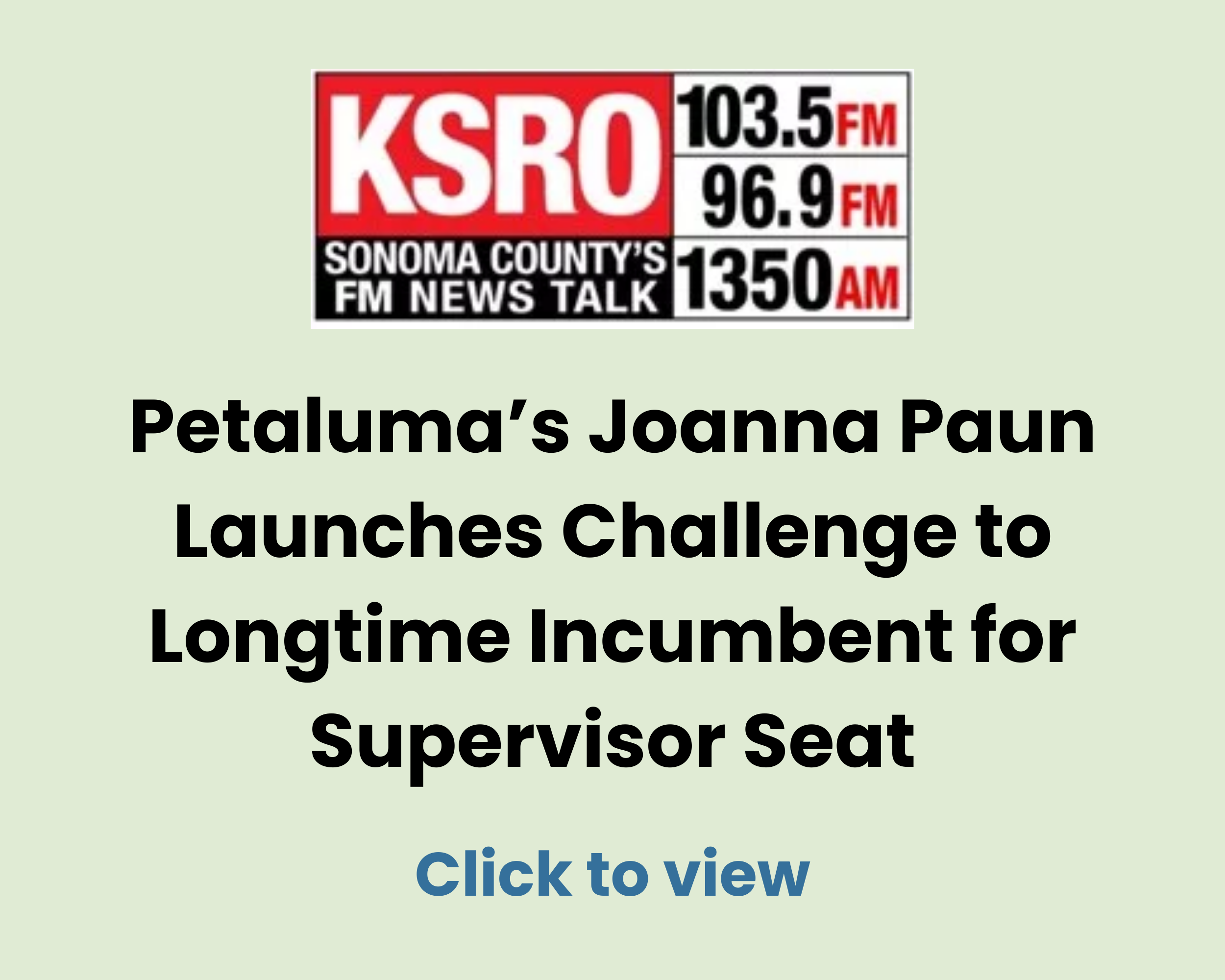 KSRO Sonoma County's FM News Talk: Petaluma's Joanna Paun Launches Challenge to Longtime Incumbent for Supervisor Seat