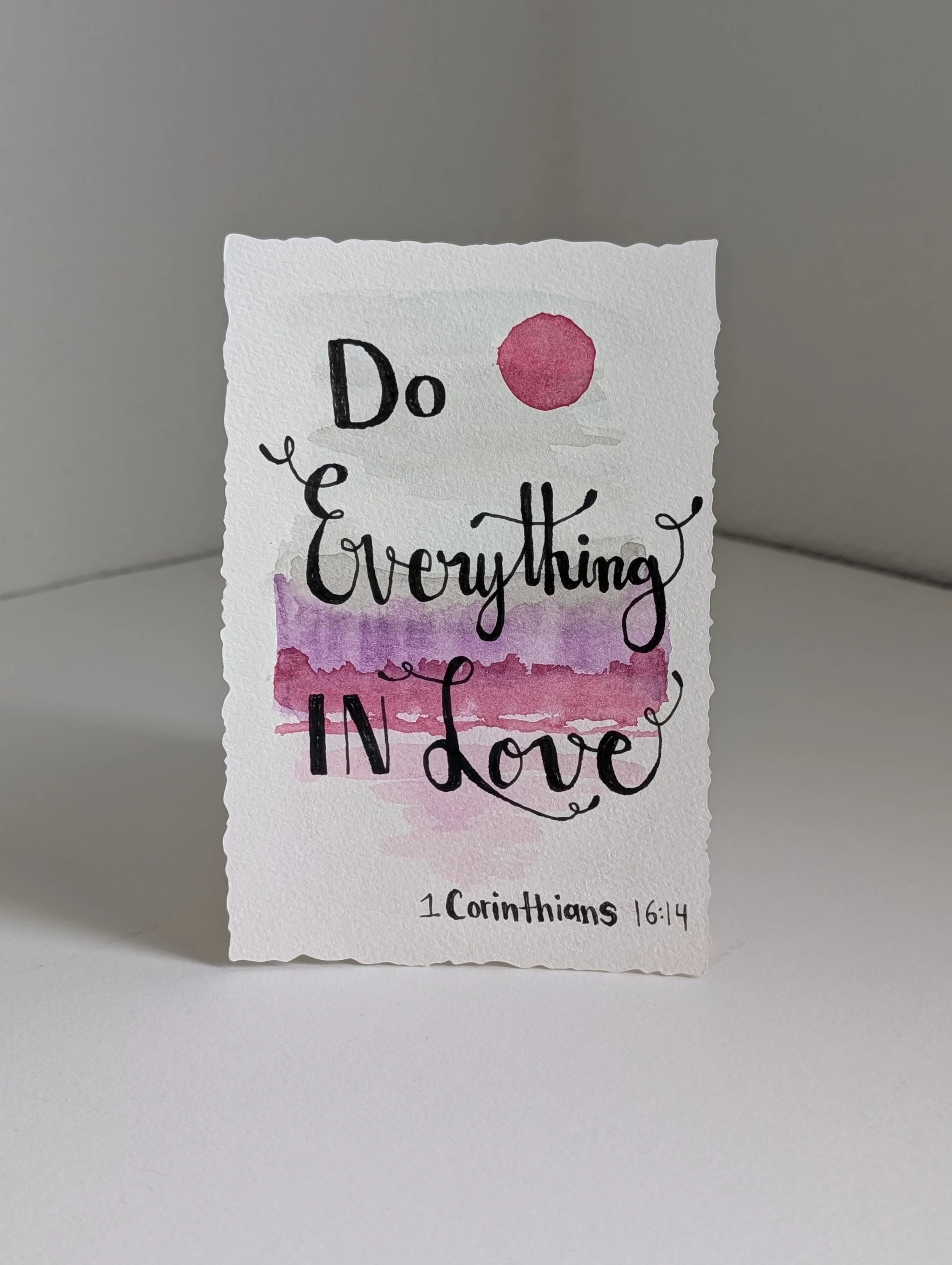 Do Everything in Love
