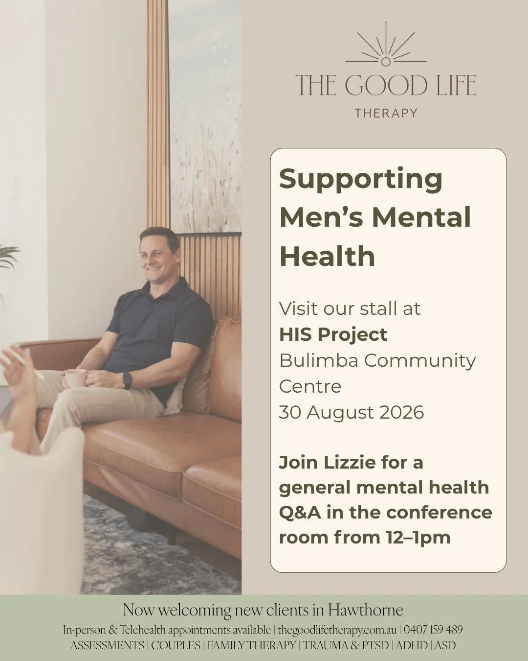 We&rsquo;re proud to be supporting men&rsquo;s mental health at the HIS Project community event 💙

Come and visit The Good Life Therapy stall to meet our team, collect helpful resources and learn more about support for trauma and PTSD, relationships