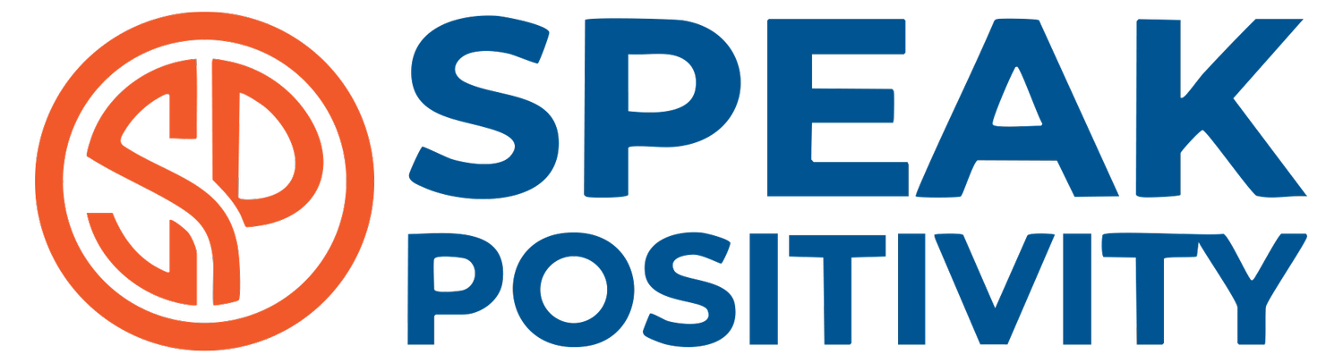 Speak Positivity