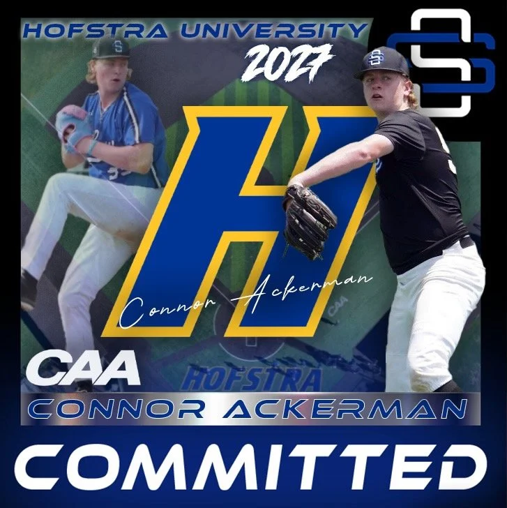 Promotional graphic for college baseball player Connor Ackerman from Hofstra University, 2023. Features images of Connor pitching and in a batting stance, with text displaying his name, team, and that he has committed to play for CAA.