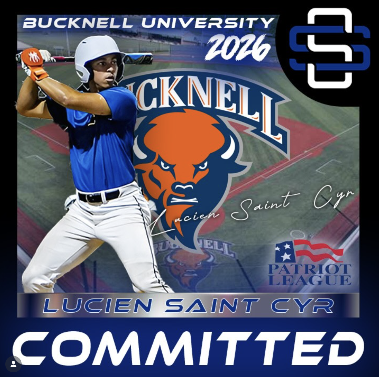 A baseball player in a blue uniform with a helmet and gloves preparing to bat on a field. Overlaid text and logos indicate Bucknell University 2026, Lucien Saint Cyr committed, and a Patriot League logo.