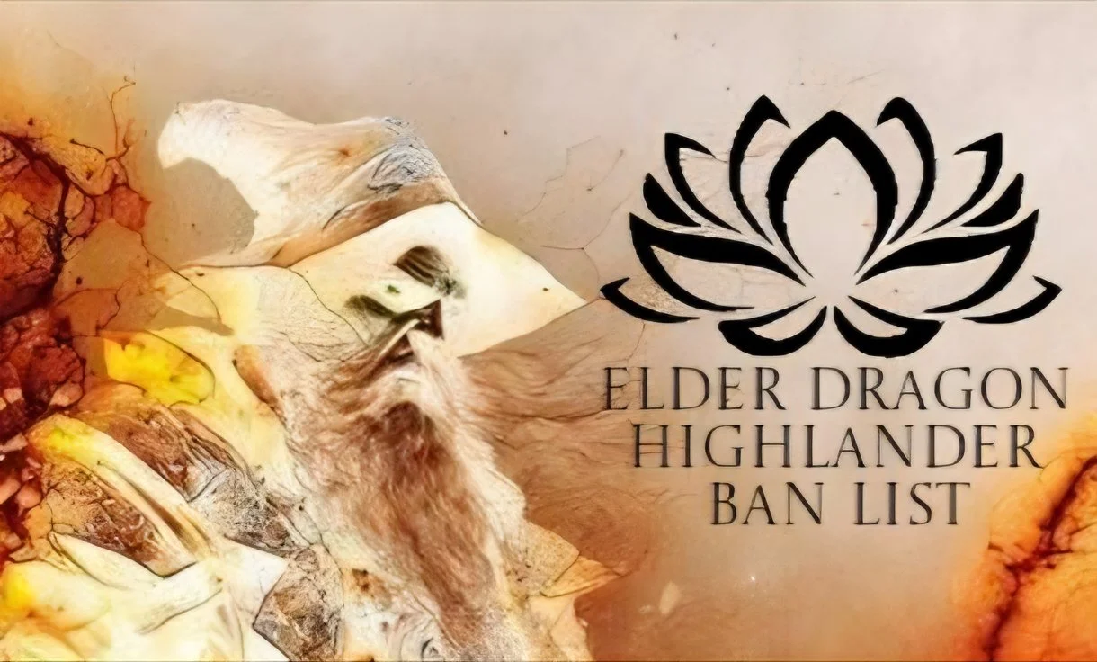 Elder Dragon Highlander Ban List