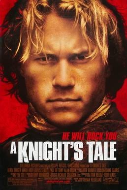 MOVIE: A Knights Tale