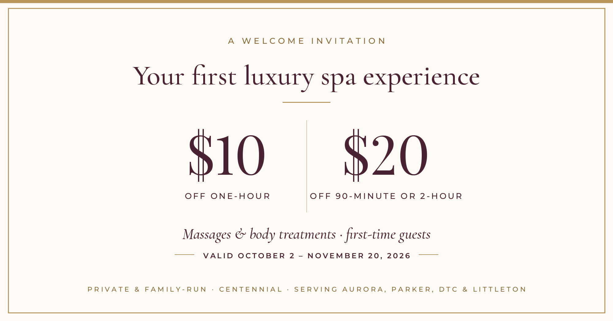 First-visit welcome: $10 off 60-min, $20 off 90-min, valid Oct 2 – Nov 20, 2026