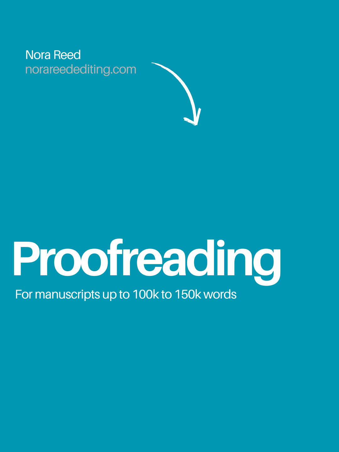 Proofreading for manuscripts 100k to 150k words