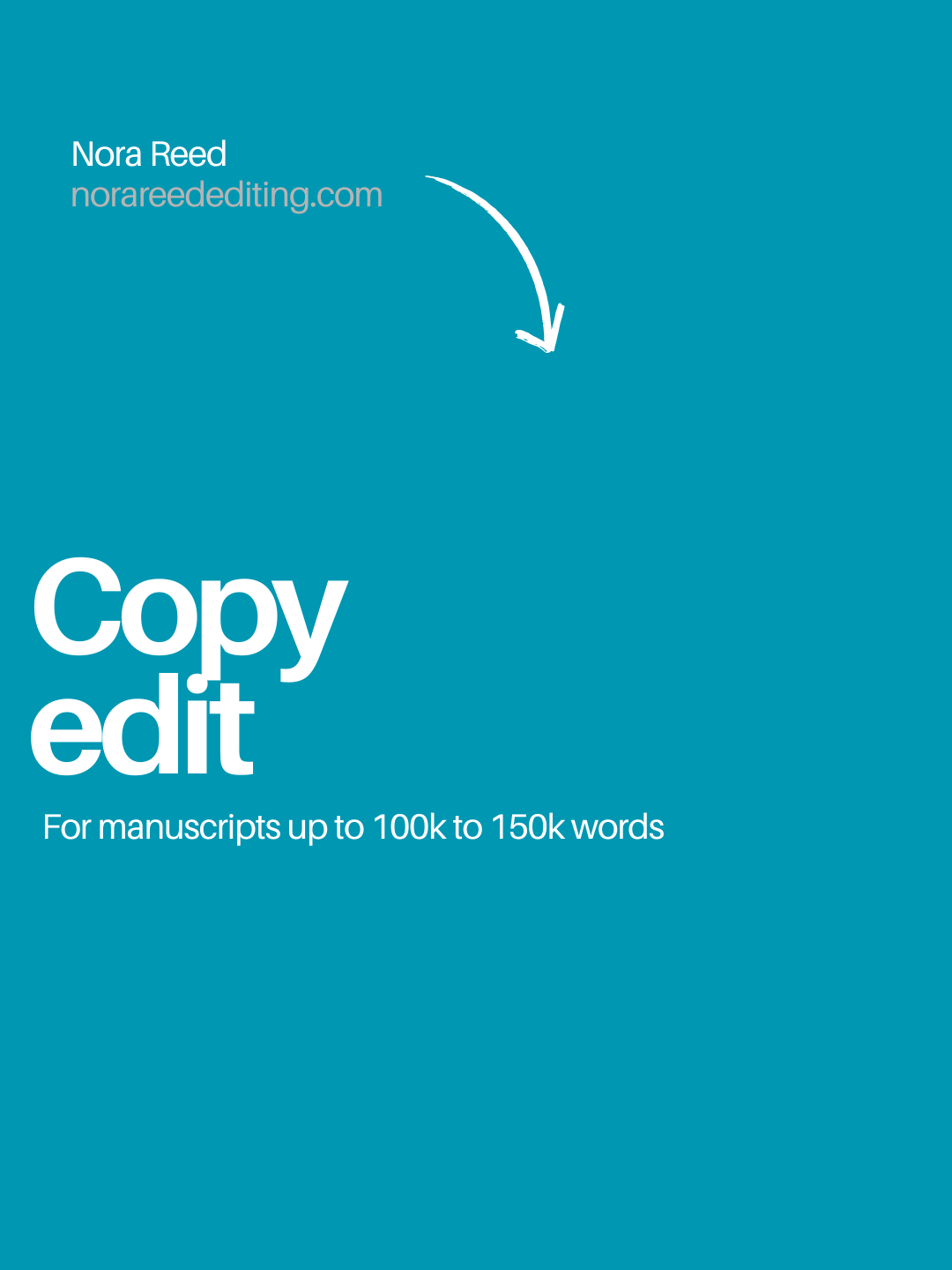 Copy Edit for manuscripts 100k to 150k words