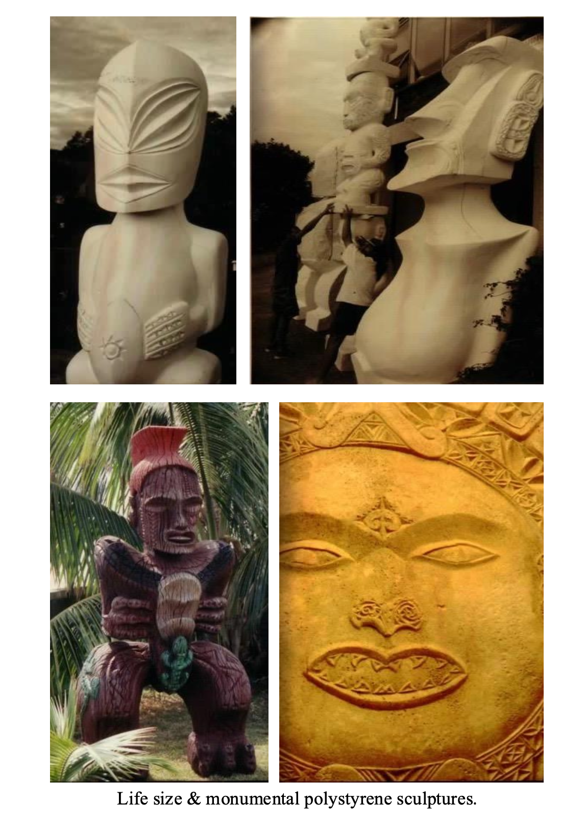 Photos of large, intricate Polynesian sculptures and carvings, including a white monolithic statue, a large bust, a wooden figure with detailed facial features, and a close-up of a golden carved face, with the caption "Life size & monumental polystyrene sculptures."