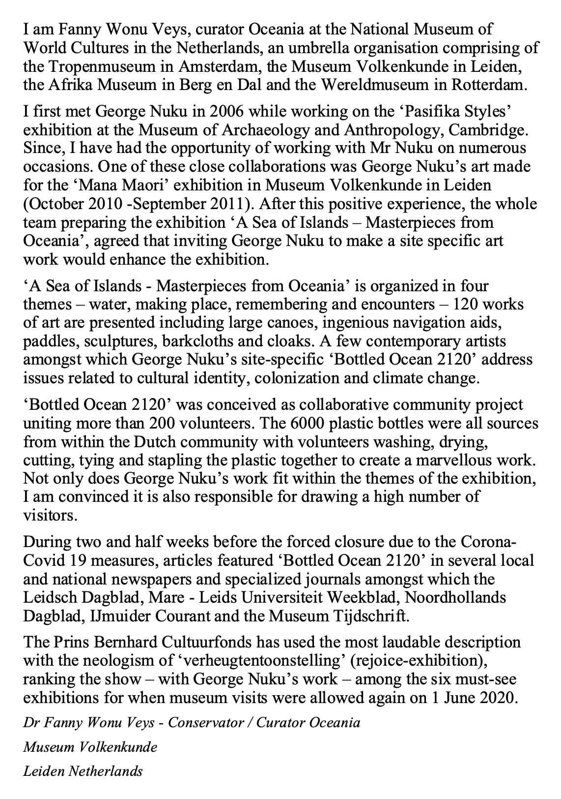 A textual description of a curator's statement about an art exhibition titled 'A Sea of Islands - Masterpieces from Oceania', featuring works from Oceania organized in four themes: water, making place, remembering, and encounters, including large canoes, navigation aids, sculptures, and site-specific art addressing cultural identity, colonization, and climate change. It details collaboration efforts, community projects involving plastic bottle art, media coverage, and the recognition of George Nuku's work.