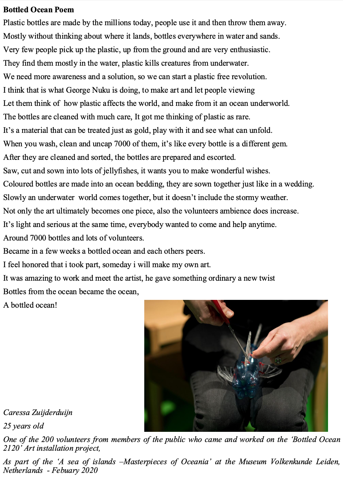 A person using scissors to cut into a plastic bottle, which has an art installation of a small blue plastic shark inside.