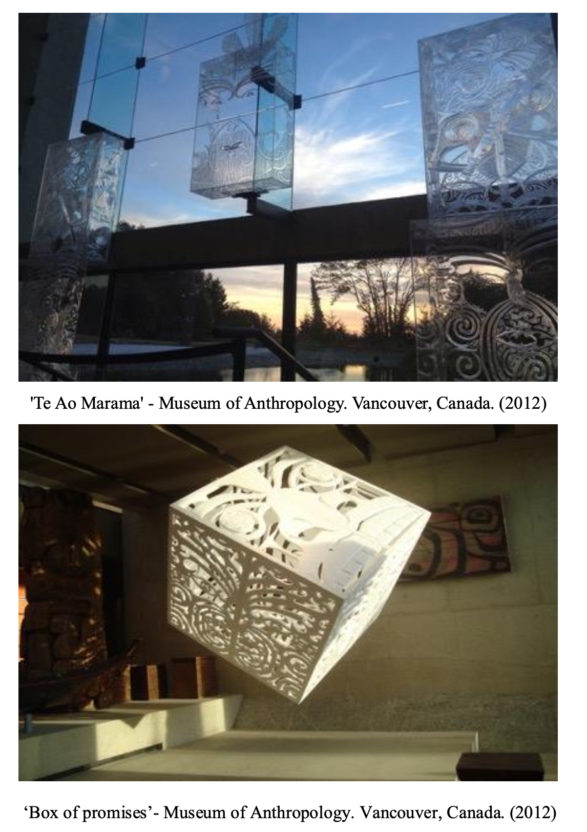 Two images of art installations from the Museum of Anthropology in Vancouver, Canada, from 2012. The first image shows a reflective sculpture titled 'Te Ao Marama' composed of translucent, engraved cubes with a view of a sunset and trees through a glass window. The second image features a white, intricately carved lantern or sculpture called 'Box of promises', hanging indoors, casting shadows on the wall behind.