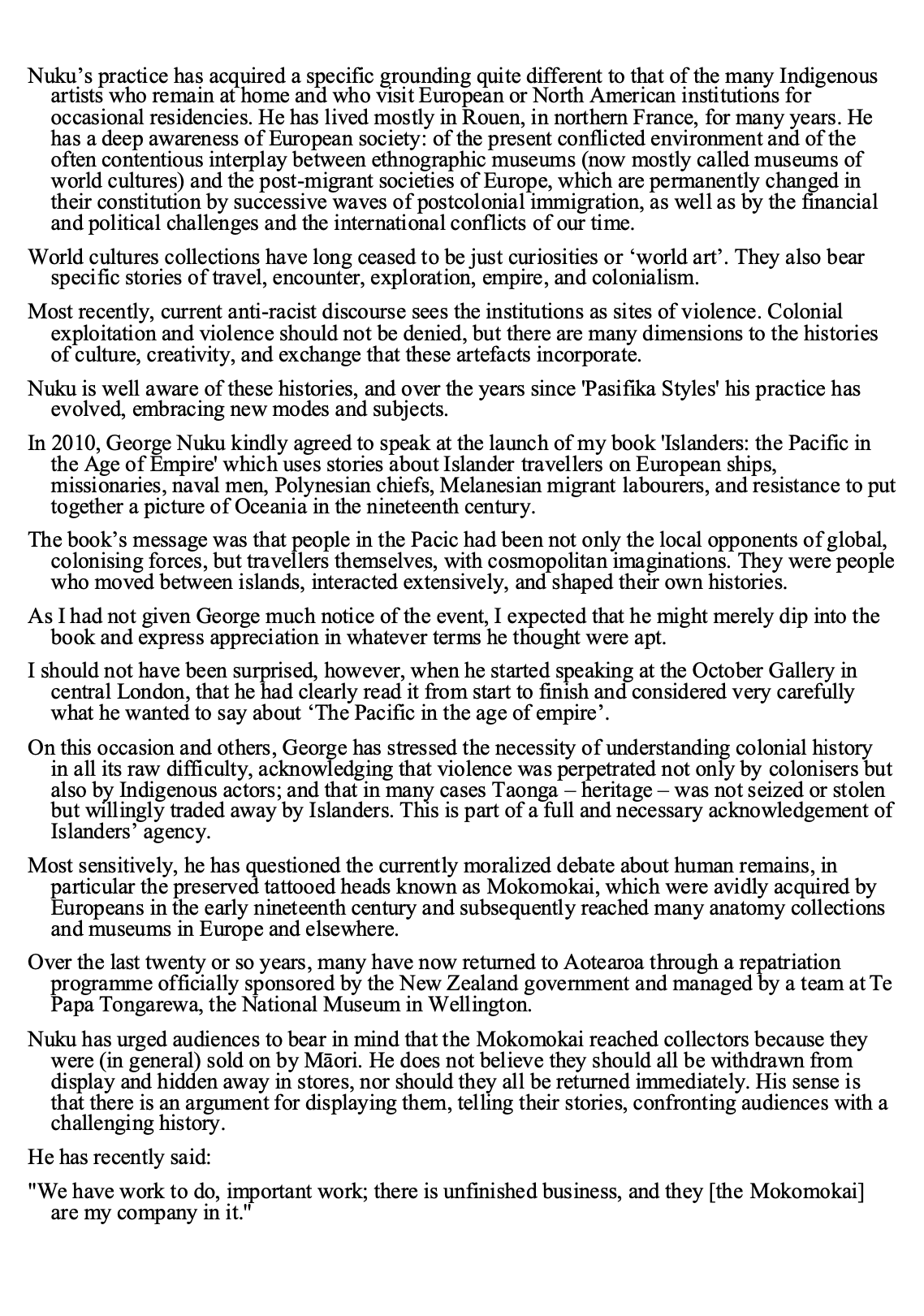 Text discussing the cultural background and practices of George Nuku, his perspectives on colonial history, and his efforts to display and honor indigenous stories and artifacts.