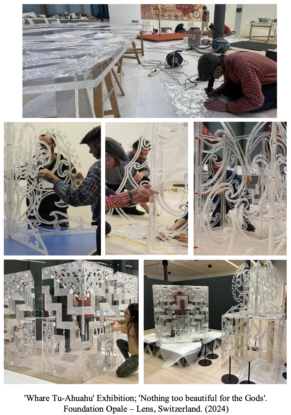 Series of images showing artists creating and installing intricate transparent sculptures for the 'Whare Tu-Ahuahu' Exhibition at Foundation Opale in Lens, Switzerland, 2024. The sculptures feature elaborate swirling patterns and geometric designs, with scenes of craftsmanship and assembly.