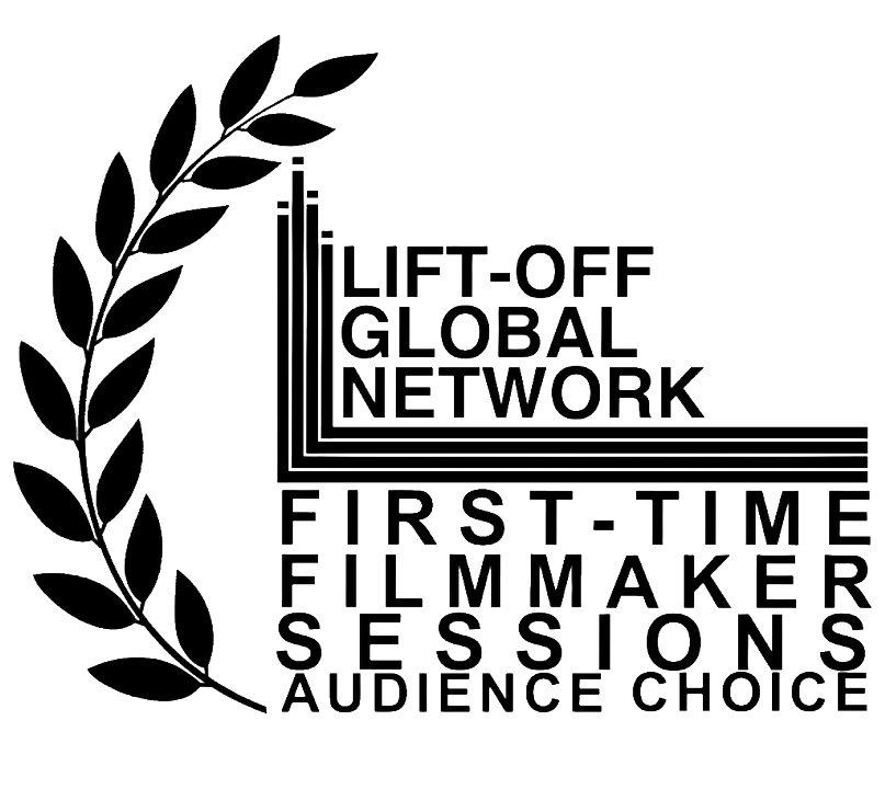 Design with a laurel branch on the left and the text 'LIFT-OFF GLOBAL NETWORK' at the top. Below, it says 'FIRST-TIME FILMMAKER SESSIONS AUDIENCE CHOICE' in bold letters.