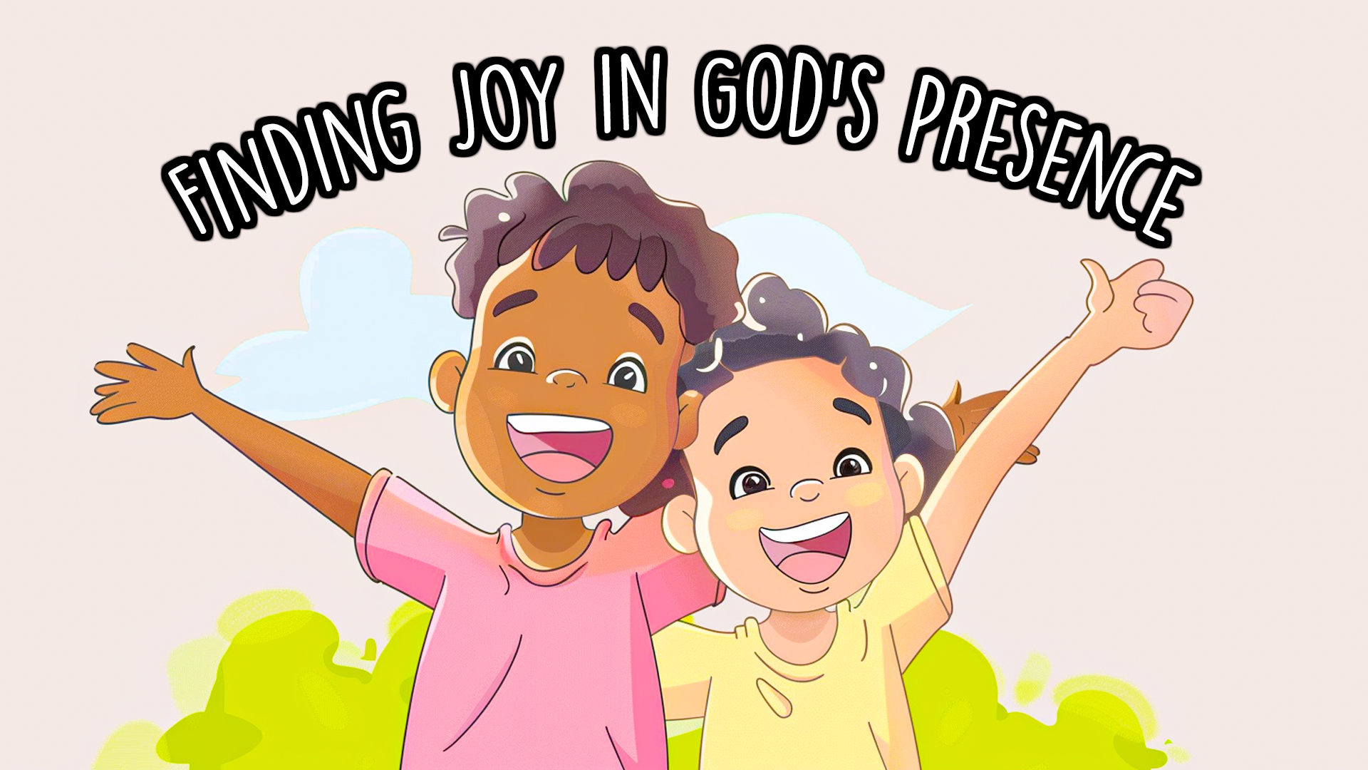 Finding Joy in God's Presence