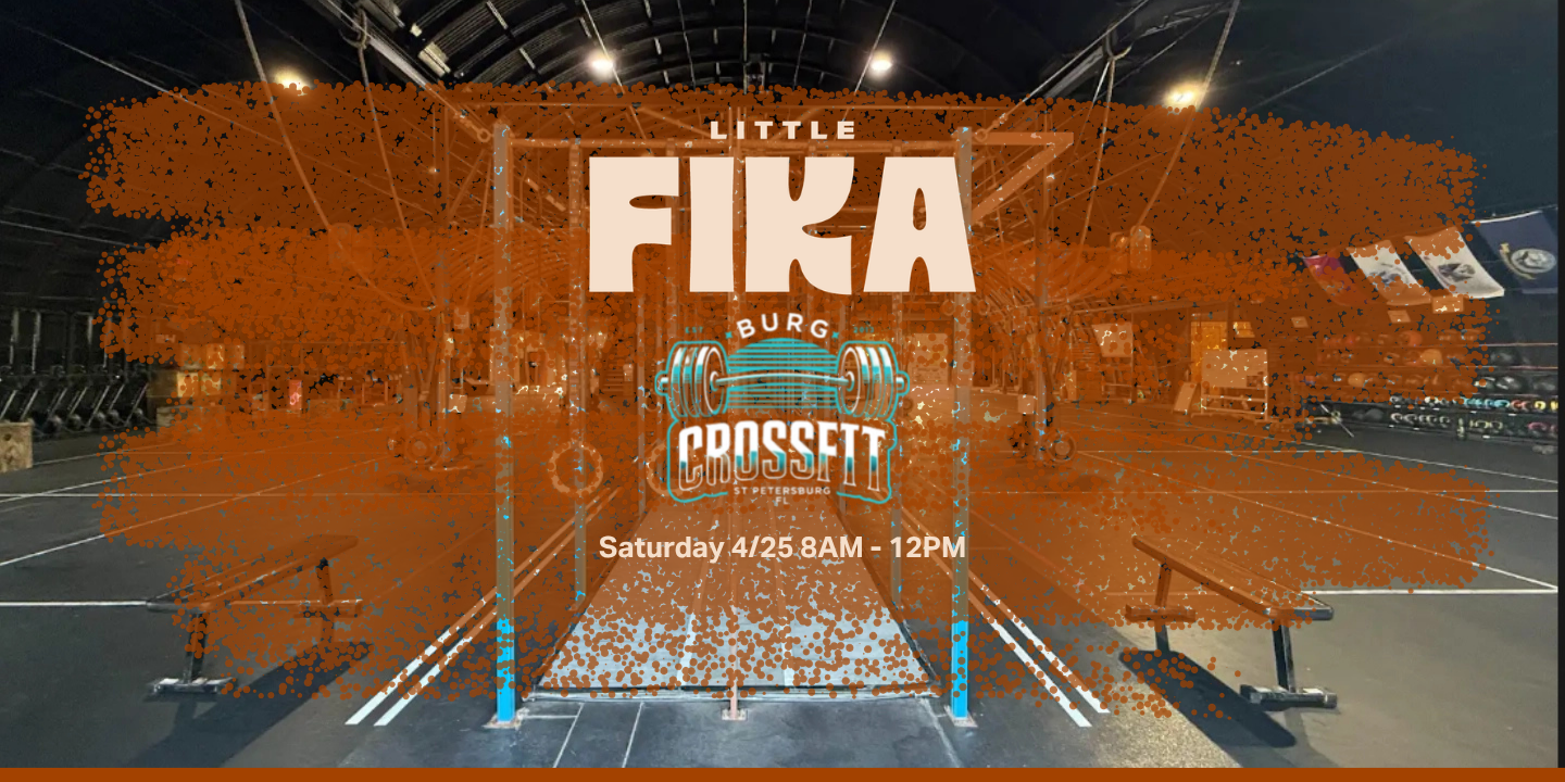 Little Fika x Burg CrossFit