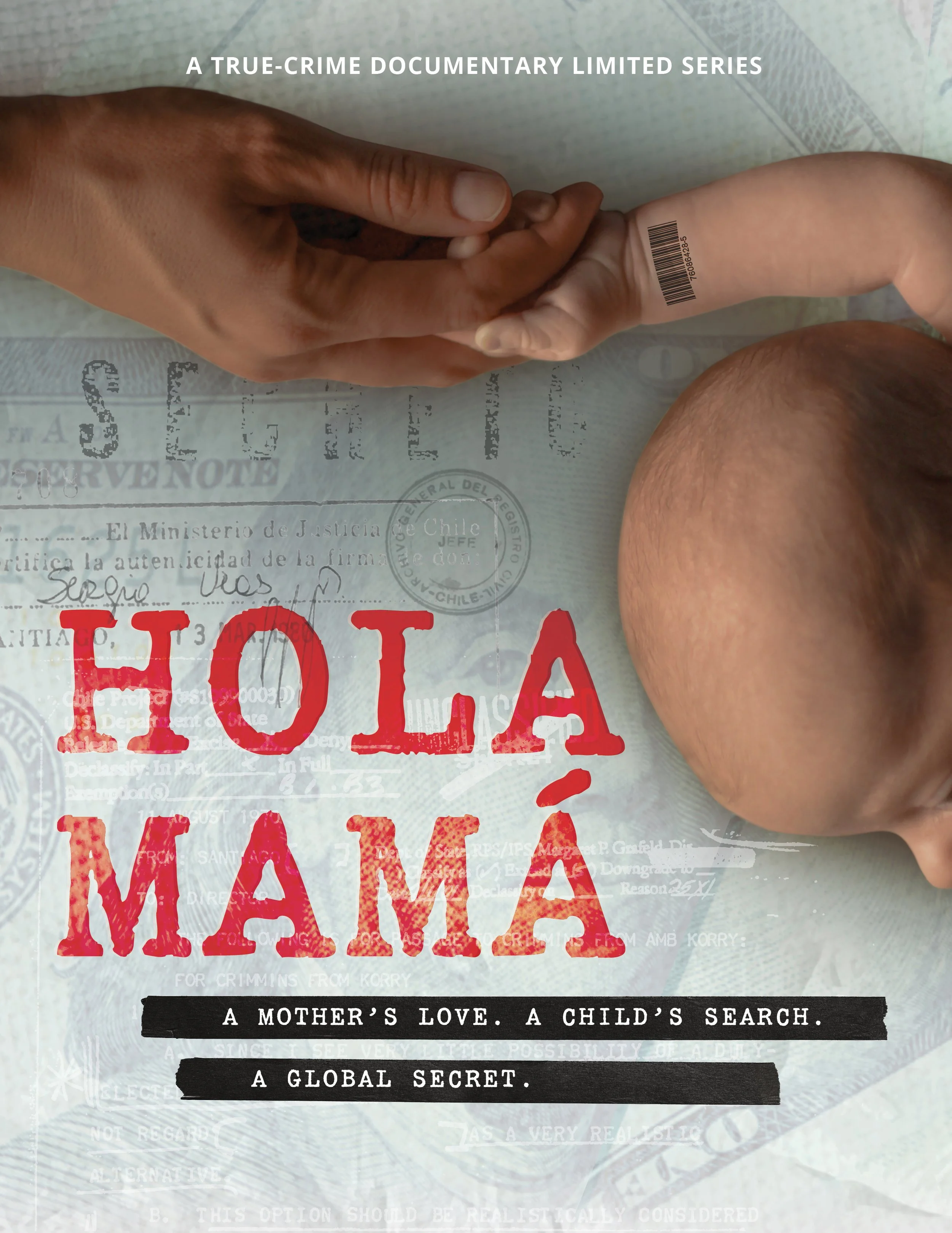 Hola Mama is a true-crime documentary about illegal adoptions our of Chile during the Pinochet regime and the participation of the U.S. in the coup.ry limited series that