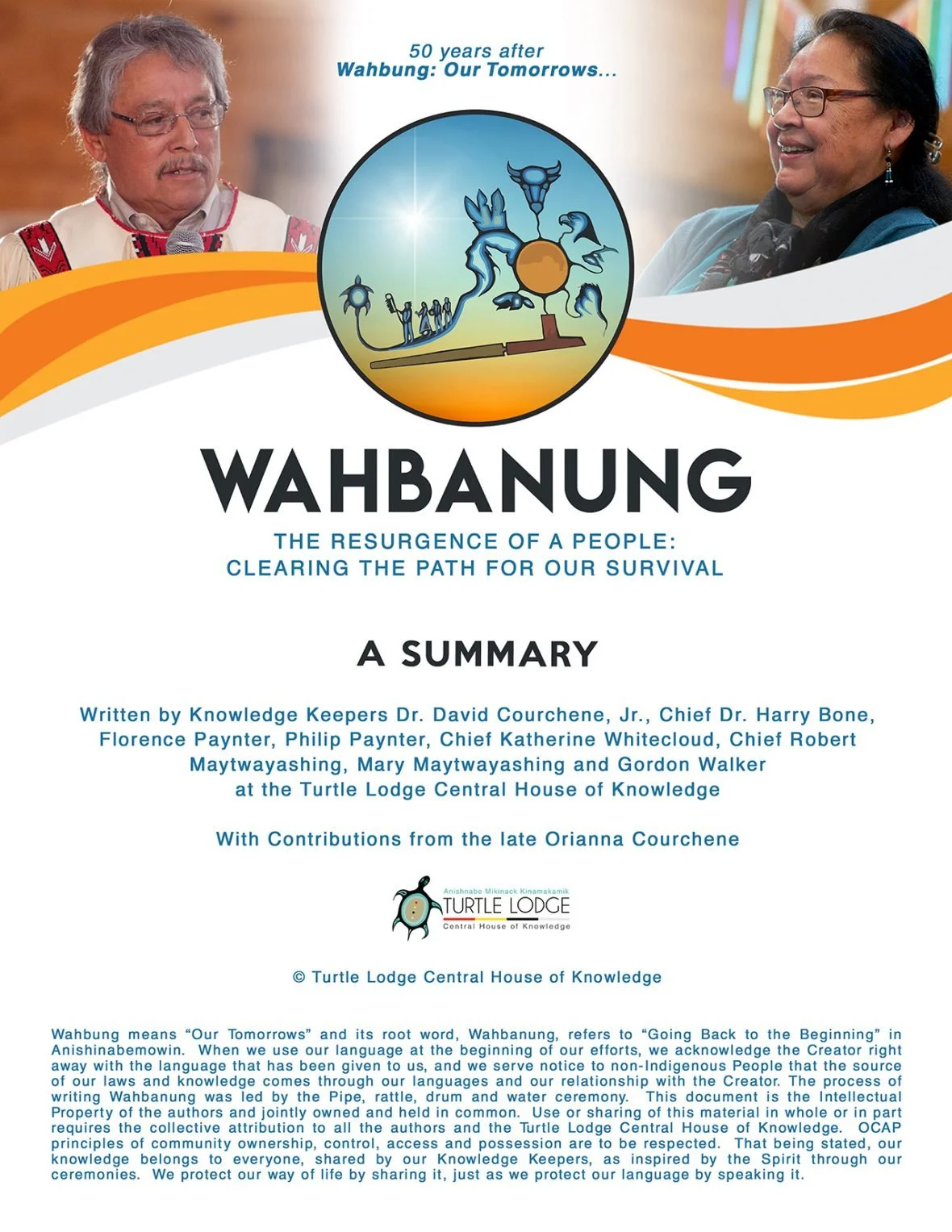 SUMMARY OF WAHBANUNG – The Resurgence of a People: Clearing the Path for Our Survival