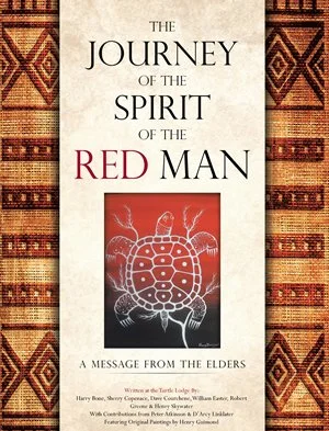 The Journey of the Spirit of the Red Man