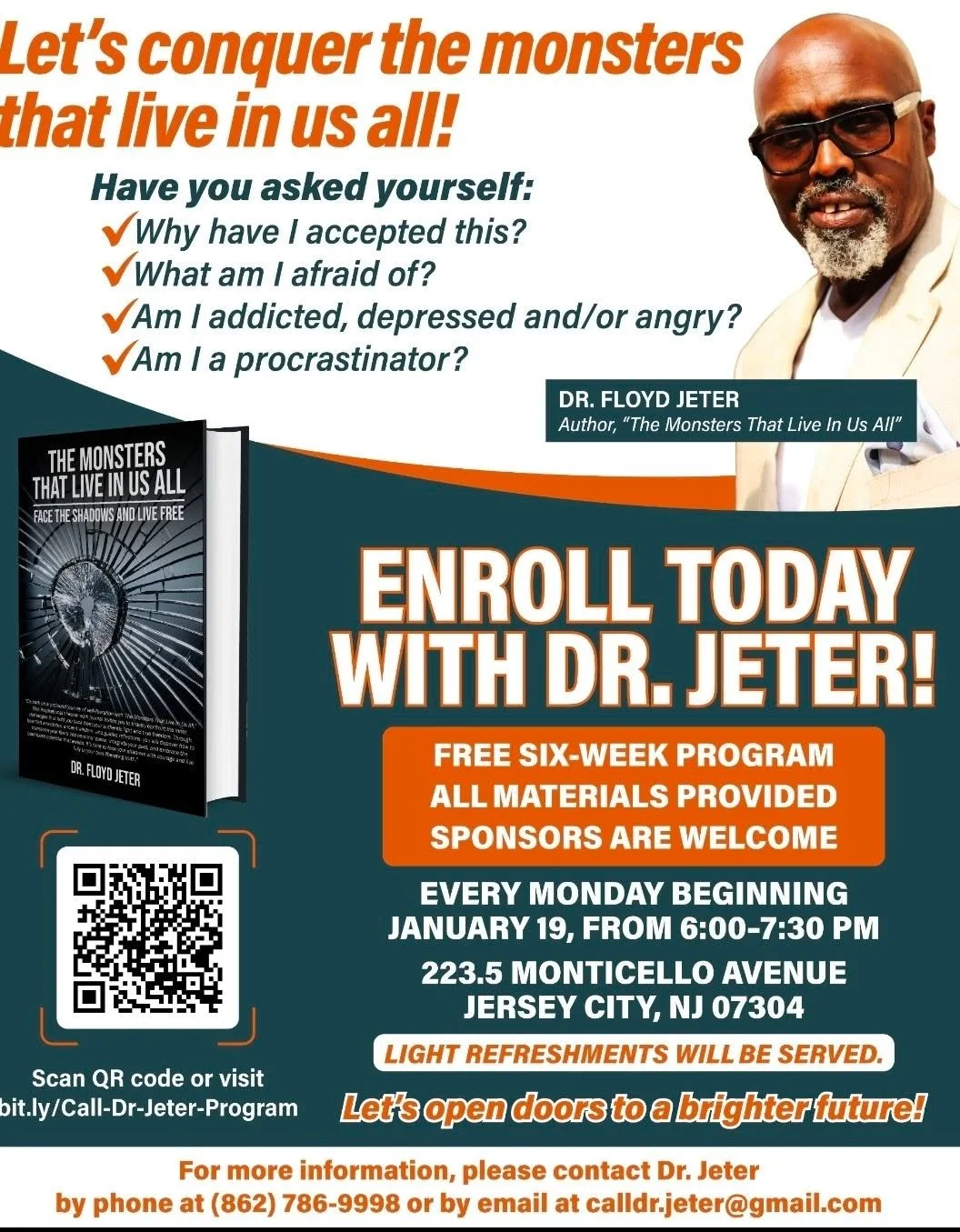 This is a FREE program for the community that if you  want answers to trauma,addiction, anger and other monsters that may hinder growth and potential.  FREE FREE FREE,all materials are given to you.  DR. JETER GIVE BACK