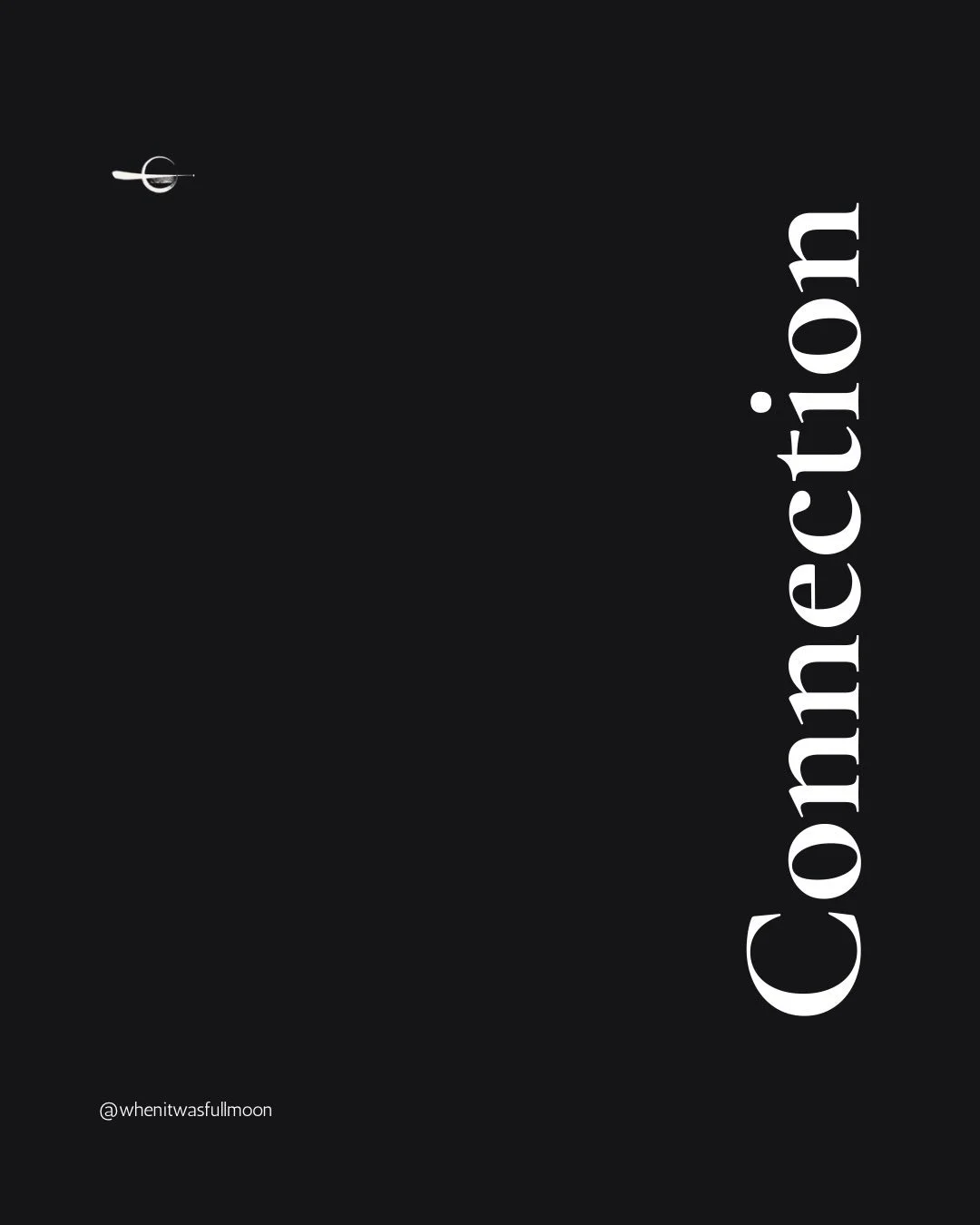 | CONNECTION |

You can read the full piece in FULL MOON journal 🤍
Link in bio.