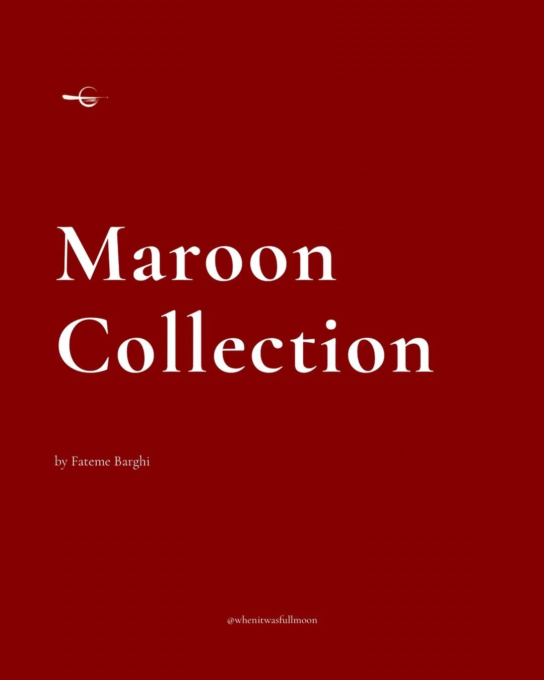 This is the Maroon Collection. 
A poetry inspired fine art collection.

A journey that began last year.

I lived through every word, every stroke, and every line on these pages. I experienced a spectrum of emotions deeply and poured them into letters