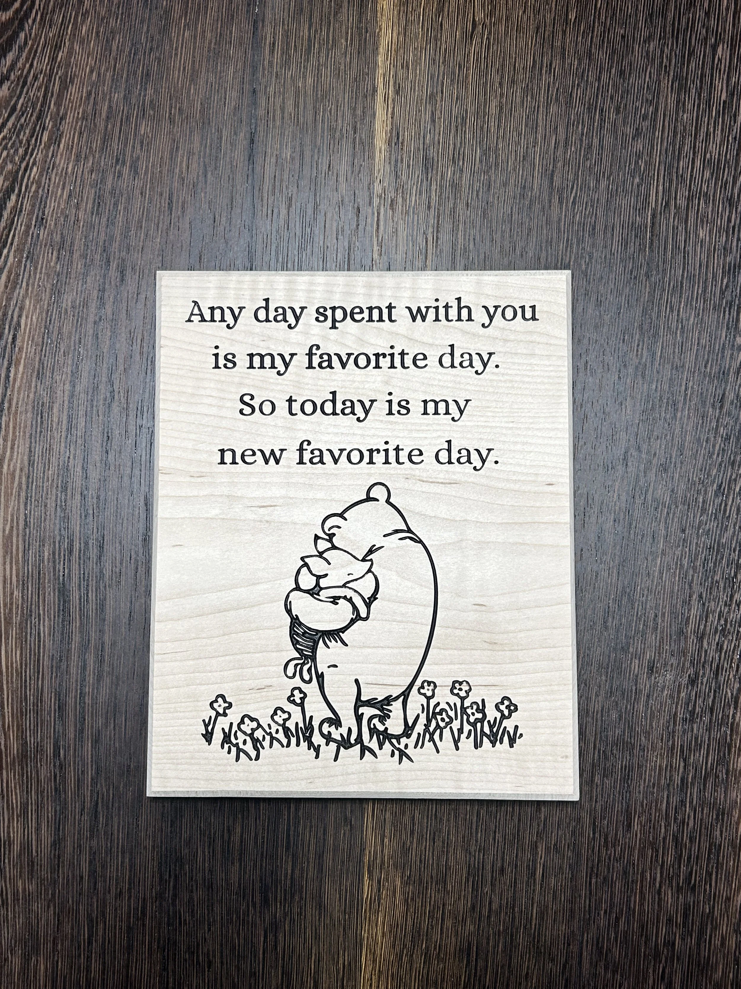 Winnie the Pooh Favorite Day quote wall decor