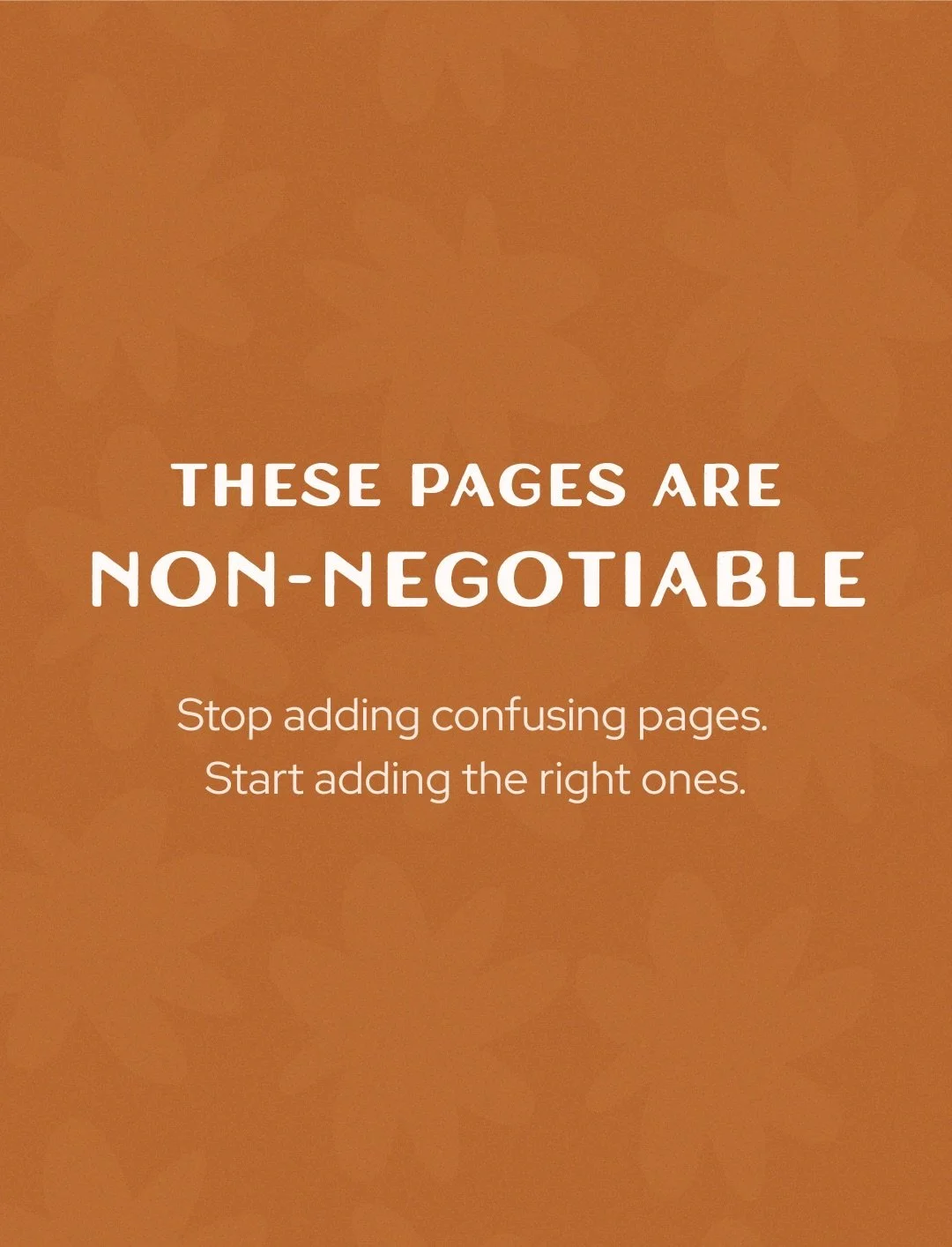 If your website feels all over the place&hellip; it&rsquo;s probably missing the right pages.

You don&rsquo;t need 15 pages to look professional you need just a few strategic ones that clearly tell your story, build trust, and guide people to work w