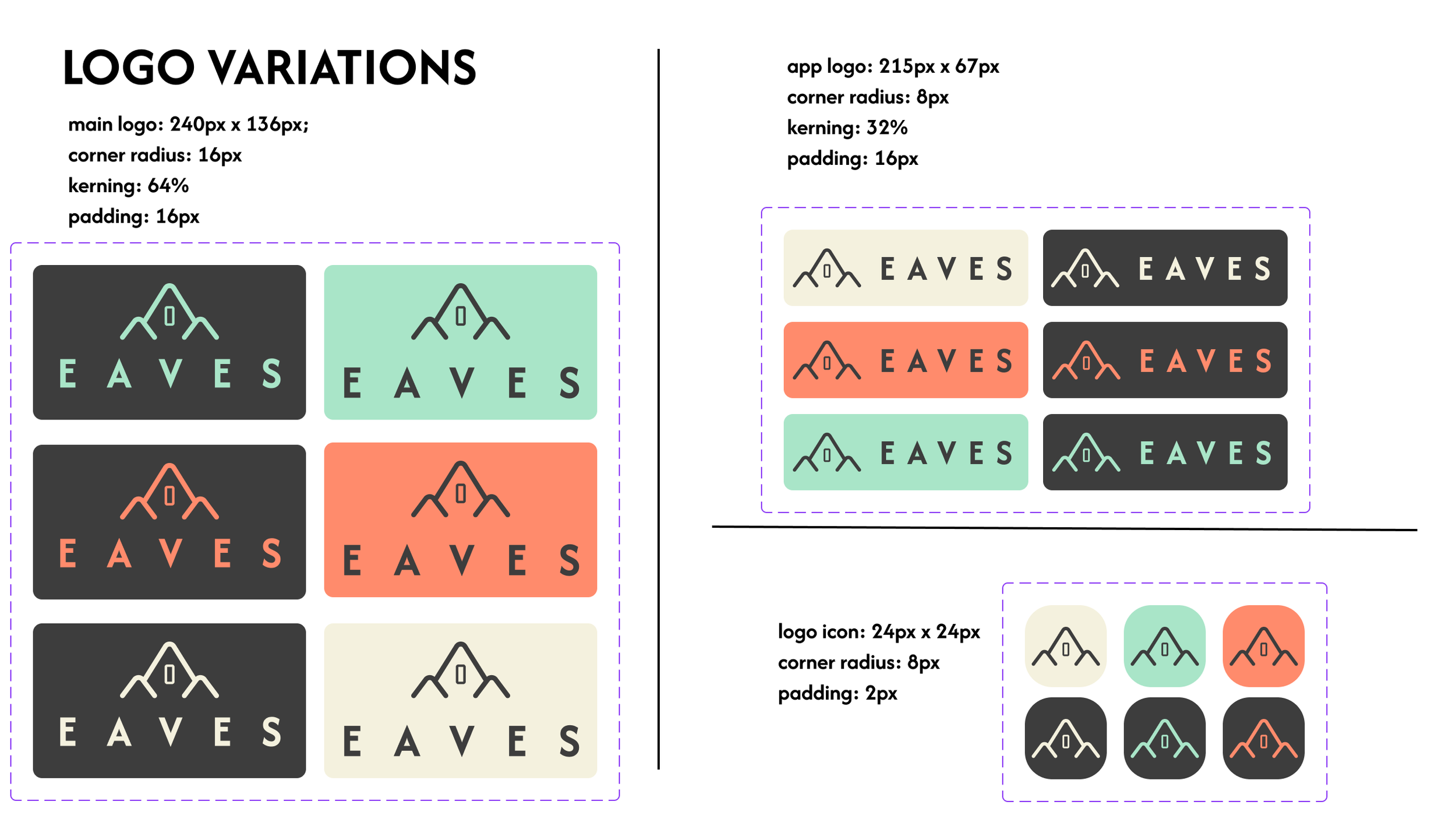 Guide showcasing variations of a logo titled "LOGO VARIATIONS" with design specifications including size, corner radius, kerning, and padding. Different logo styles have icons with an mountain and house shape, accompanied by the word "EAVES" in various color schemes, including black, mint green, coral, and beige backgrounds. Smaller icons display simplified logo versions with specific dimensions and padding.