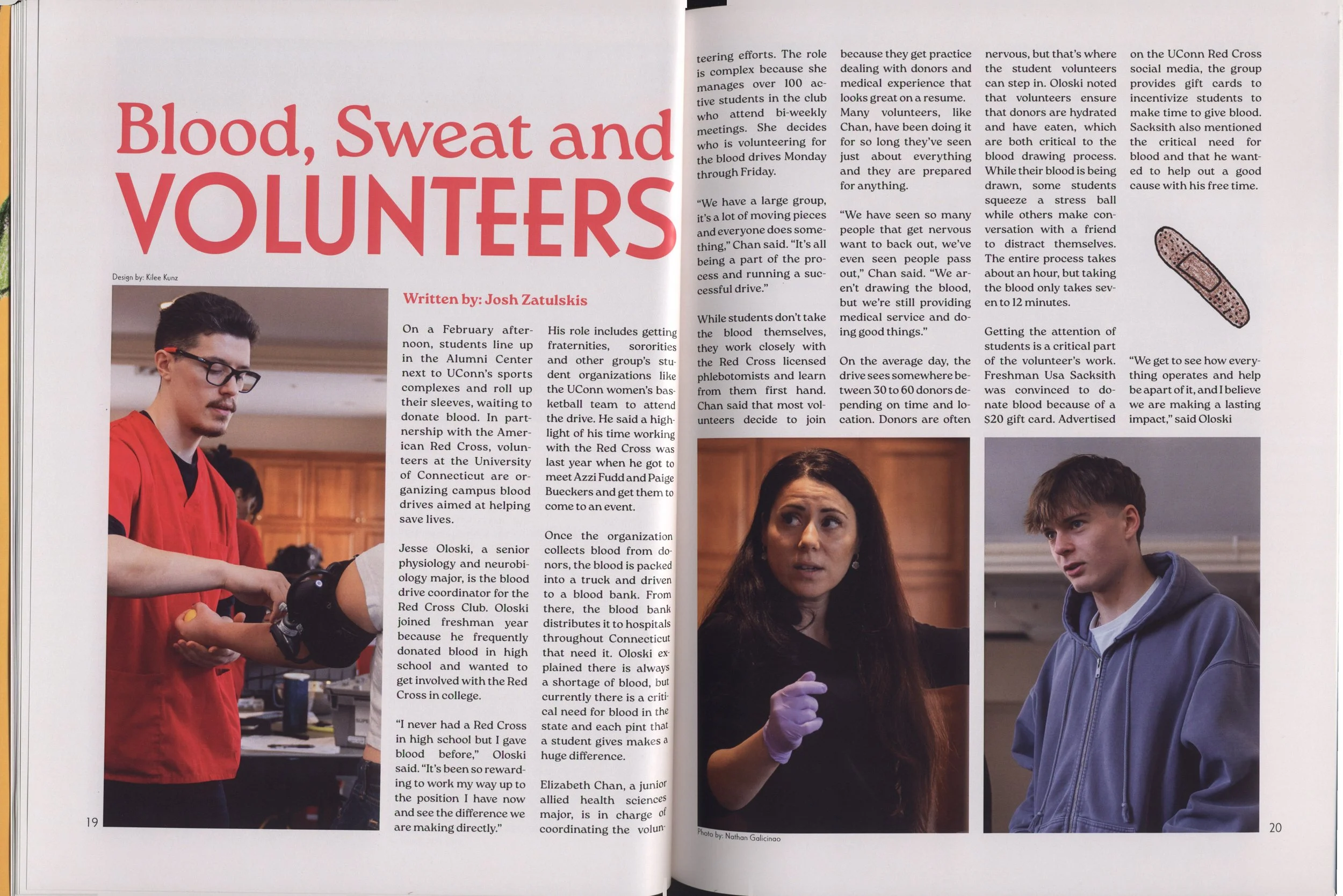 A magazine spread with a headline in large red and pink text that reads 'Blood, Sweat and Volunteers'. Beneath the headline, there are photos of people, including a young man in a red shirt and glasses, a woman with dark hair, and a young man in a blue hoodie, participating in a blood donation event. The article discusses volunteering for blood drives and related activities.