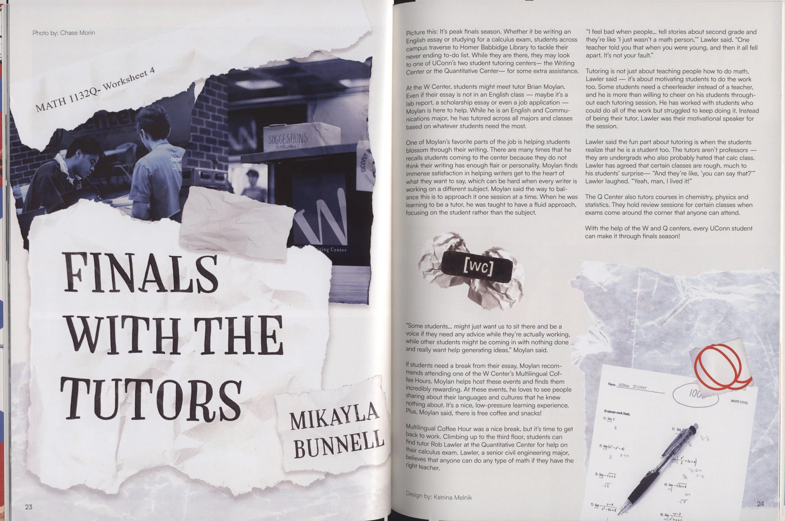 A torn sheet of paper with the text "Finals with the Tutors" and the name Mikayla Bunnell, along with a black and white photo of two students working together, one taking notes and the other speaking, in front of a brick wall. The background features a library or campus setting.