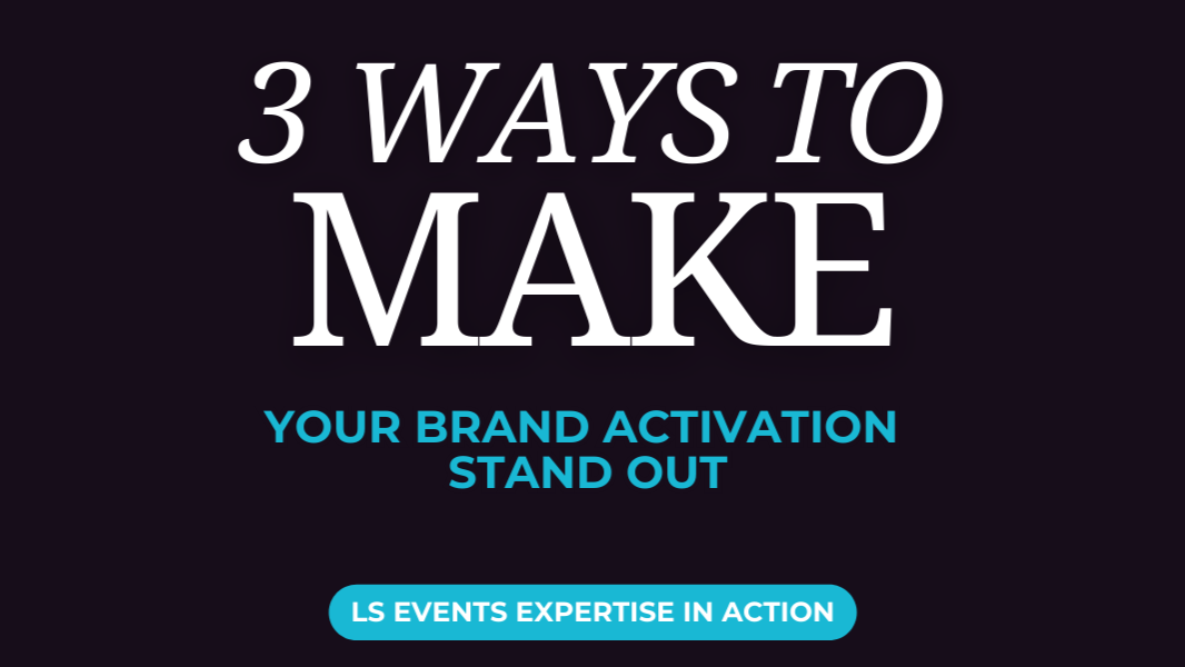 3 Ways to Make Your Brand Activation Stand Out at Festivals and Sporting Events in 2025