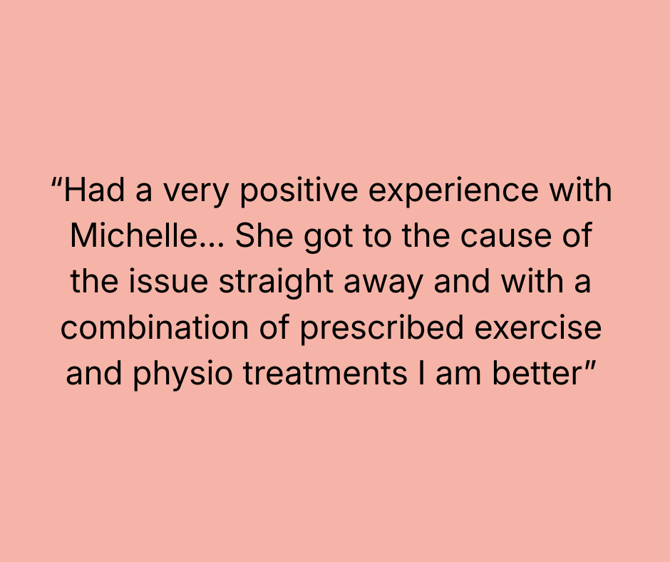 Review for Physiotherapy services in near Worsley, Manchester. Quote about positive experience with physiotherapist Michelle, involving immediate issue resolution, prescribed exercise, and physio treatments.
