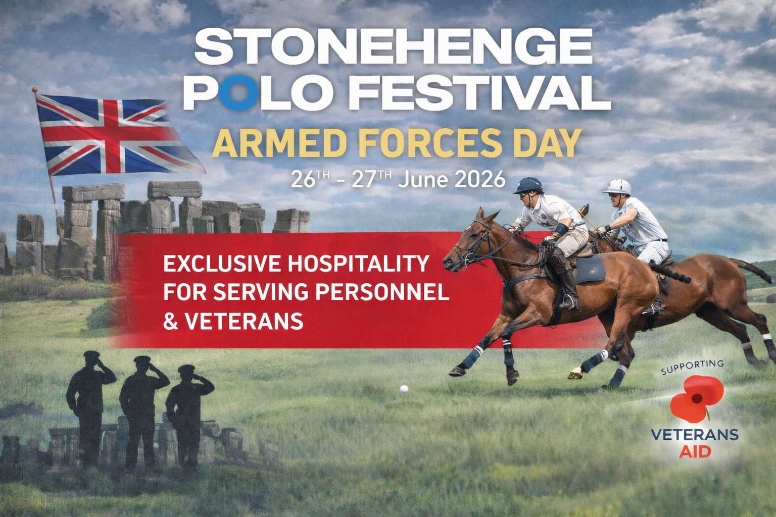 Poster for the Stonehenge Polo Festival Armed Forces Day, June 26-27, 2026, featuring a Union Jack flag, an ancient stone structure resembling Stonehenge, silhouettes of three soldiers saluting, and two polo players on horseback playing a game. The logo of Veterans Aid is in the bottom right corner.