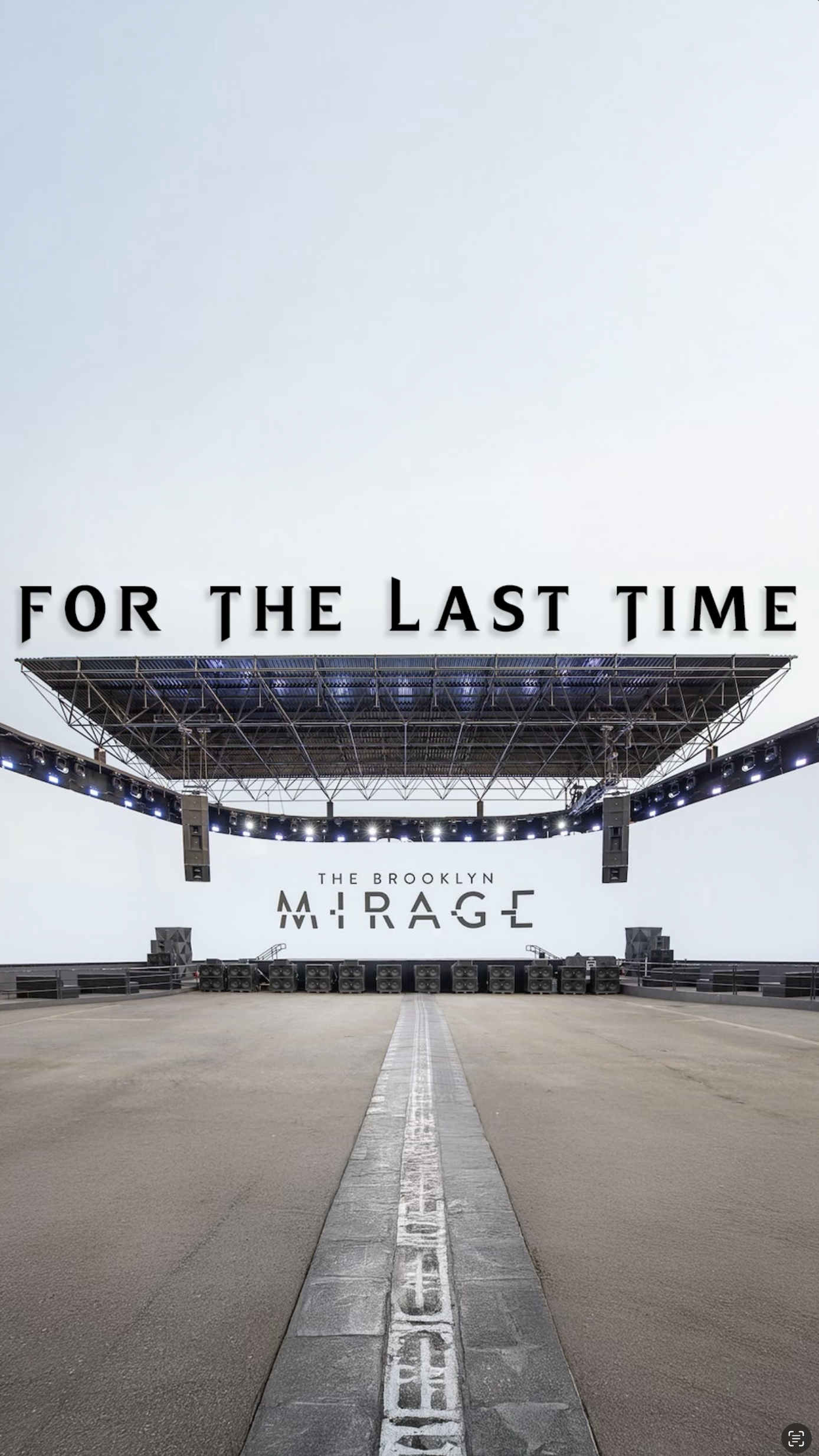 The Brooklyn Mirage ✌️ 