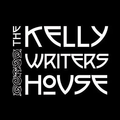 Black background with white stylized text reading "The Kelly Writers House" and decorative flourishes on the left side.