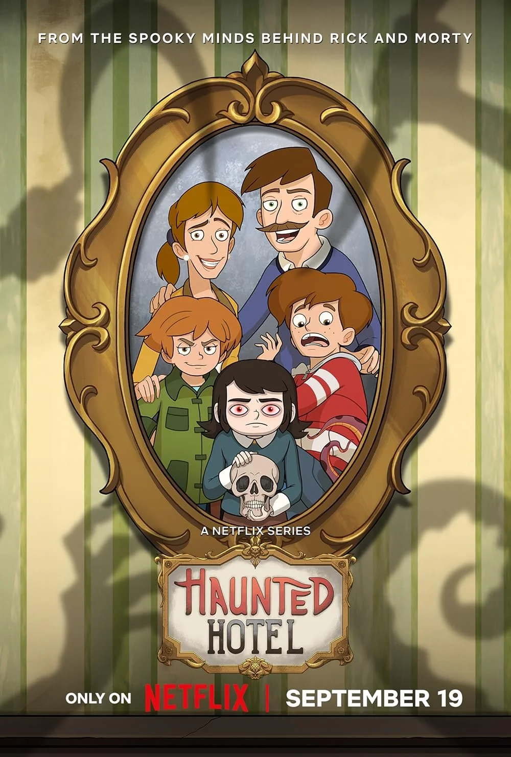 Promotional poster for Netflix series 'Haunted Hotel' featuring animated characters in a framed portrait, including a girl holding a skull, surrounded by other characters with varying expressions, with green striped wallpaper in the background and te