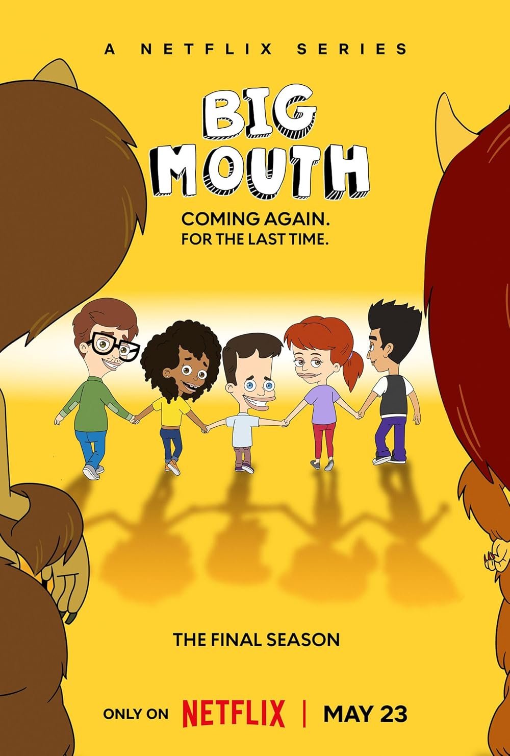 Poster for the Netflix series 'Big Mouth' showing cartoon children holding hands. The background is yellow, and the text indicates the final season premieres on May 23.