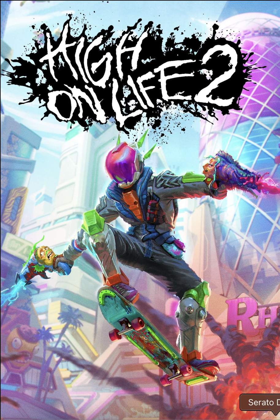 Artwork for the video game 'High On Life 2' showing a futuristic cityscape with a character skateboarding and wielding colorful weapons, with the game's title in bold, graffiti-style font at the top.