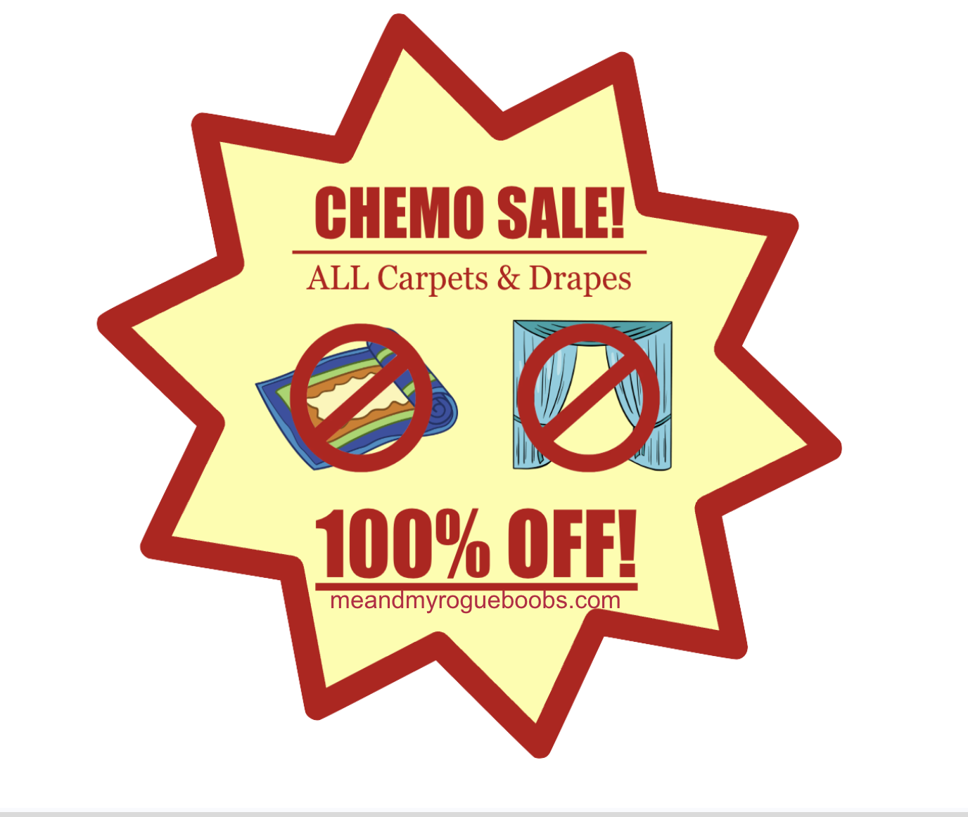 "Chemo Sale, Carpets & Drapes" Cancer Awareness Sticker