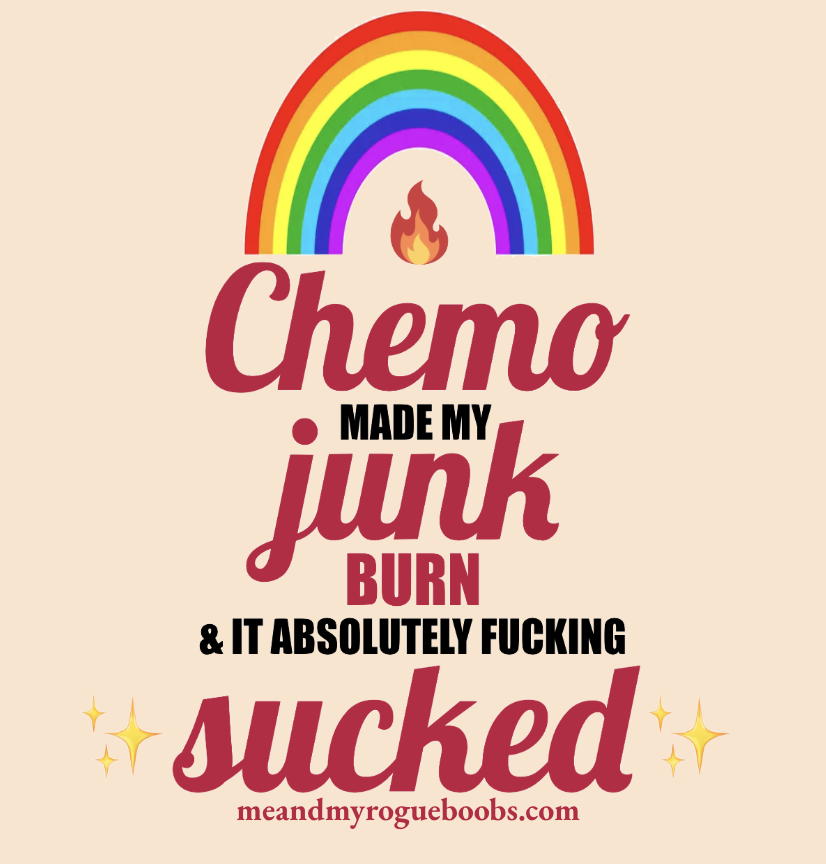 "Chemo Made My Junk Burn" Cancer Awareness Sticker