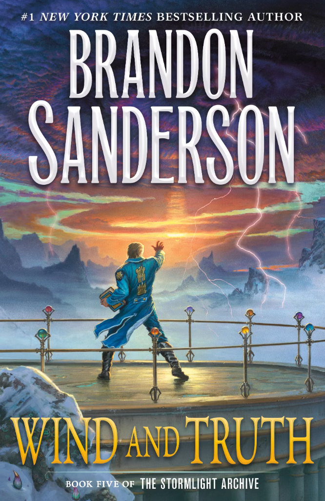 Cover of the book titled 'Wind and Truth' by Brandon Sanderson, featuring a character in a blue coat standing on a balcony with a stormy sky, lightning, and colorful lights.