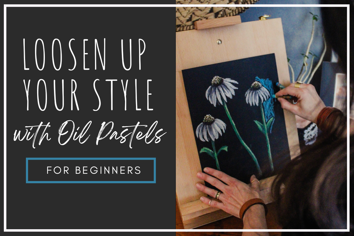 Loosen up Your Style With Oil Pastels