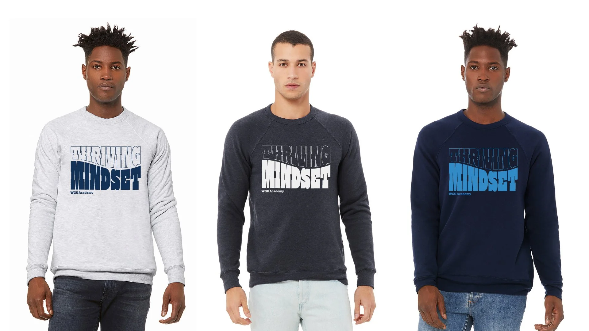 Thriving Mindset Sweatshirt Design for WGU Academy Employees