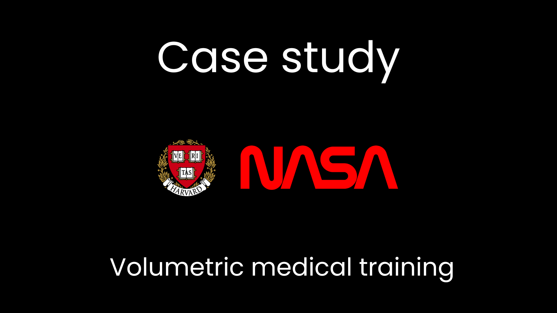 Case study thumbnail for the NASA Volumetric Medical Training project, featuring Harvard and NASA logos