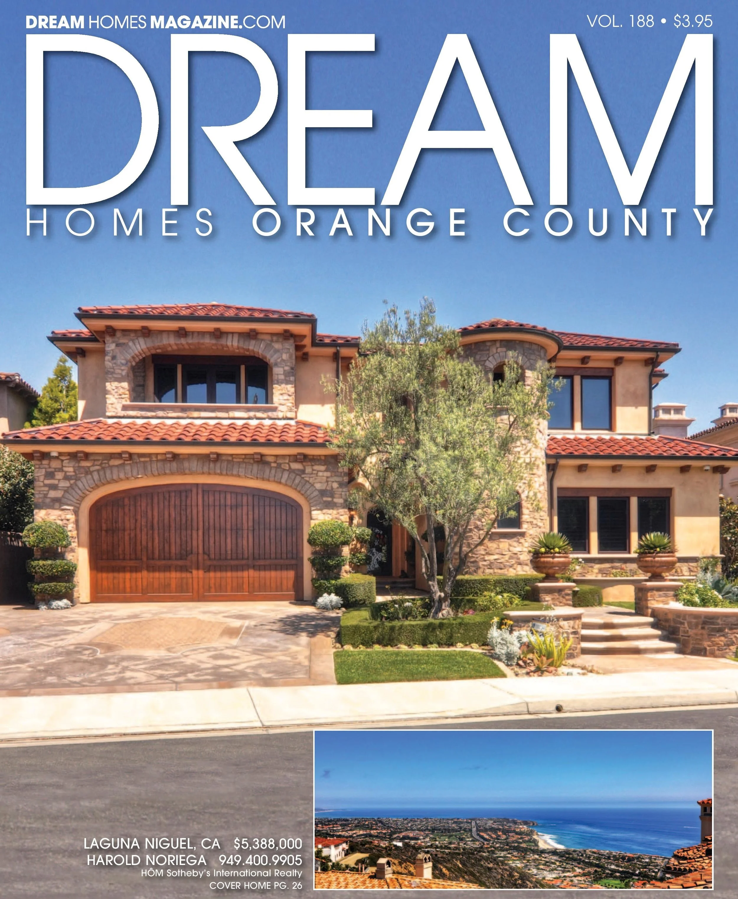 Cover of Dream Homes magazine showing a large, luxurious house with a stone and stucco exterior, a red-tiled roof, and a manicured front yard with trees and hedges. Inset image displays a coastal cityscape with ocean and shoreline. Text includes maga
