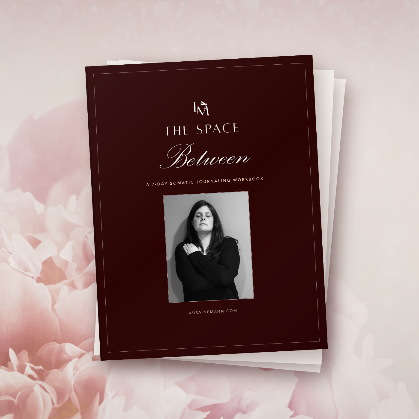 The Space Between, a free 7-day somatic journaling workbook by Lauraine Mann