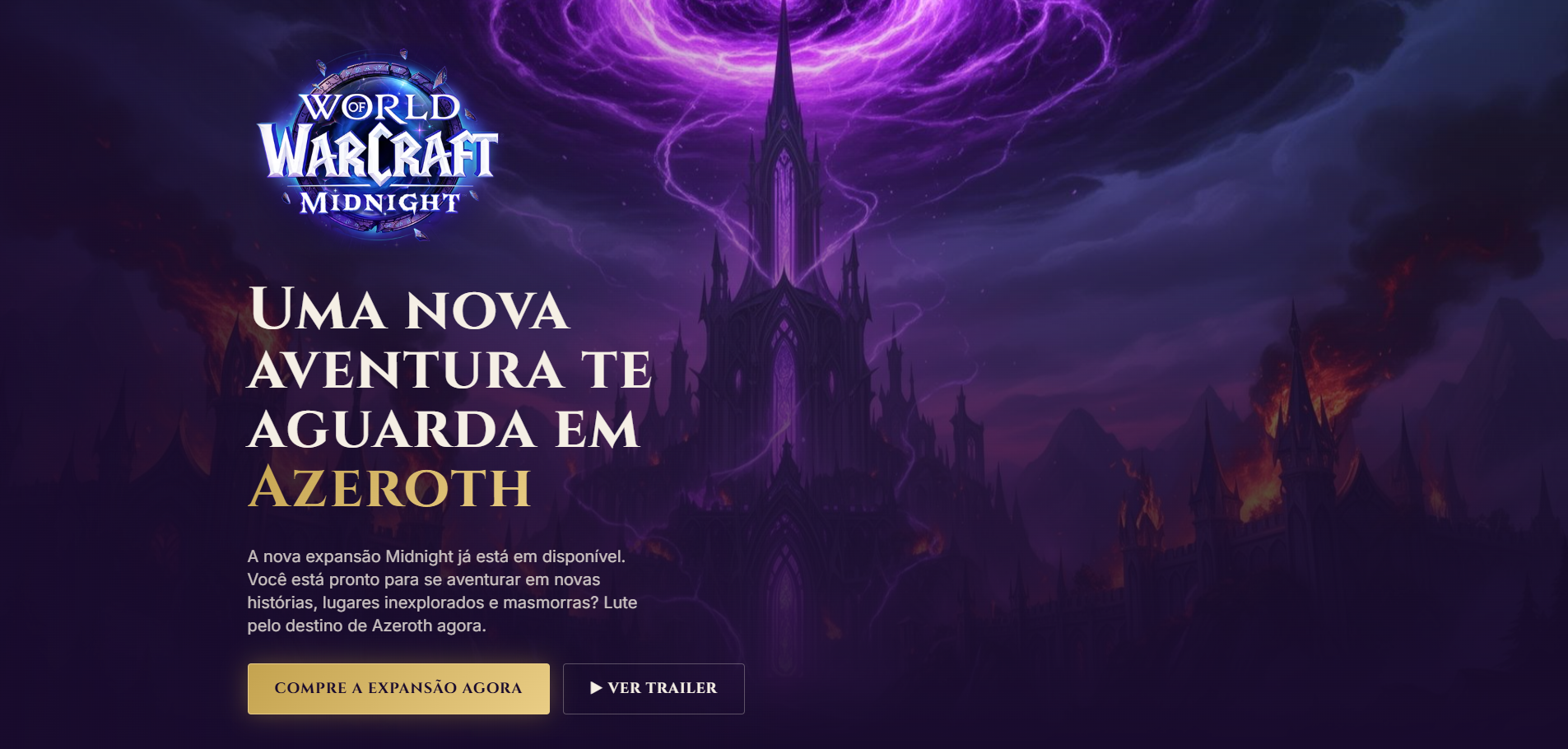 Criação de landing page para a expansão Midnight, de World of Warcraft, combinando narrativa imersiva, hierarquia de informação e gatilhos de decisão. O objetivo foi equilibrar experiência visual com uma comunicação clara e persuasiva, facilitando a 